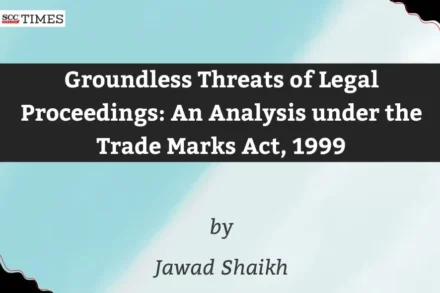 Groundless Threats of Legal Proceedings