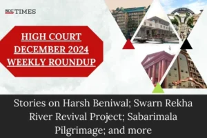 High Court Weekly Roundup