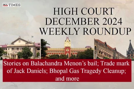 High Court Weekly Roundup