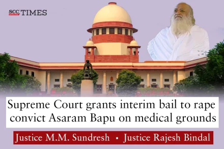 Asaram Bapu bail