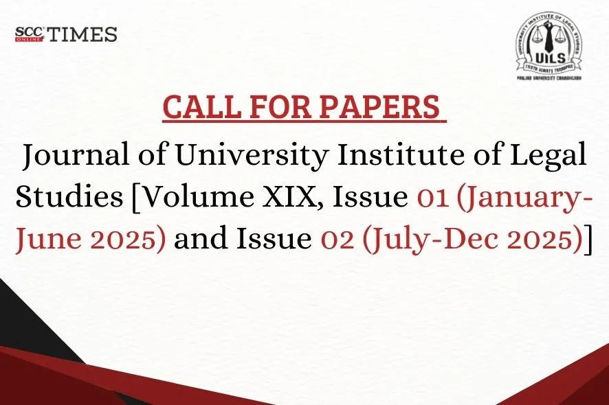 Journal of University Institute of Legal Studies