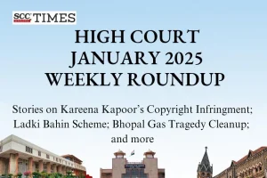 High Court Weekly Roundup