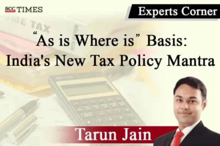 India's New Tax Policy Mantra