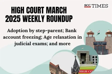 High Court Roundup