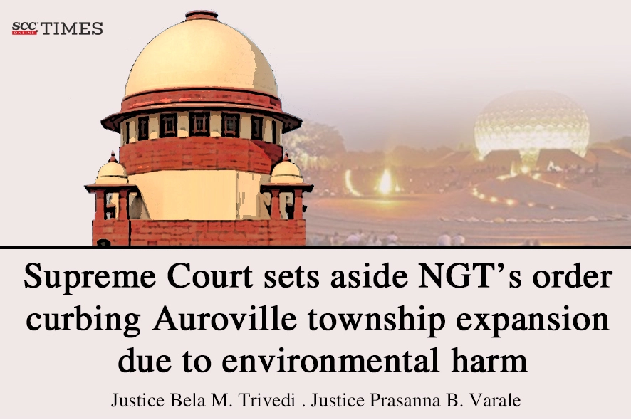 Supreme Court Auroville Township Project